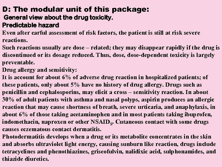 D: The modular unit of this package: General view about the drug toxicity. Predictable