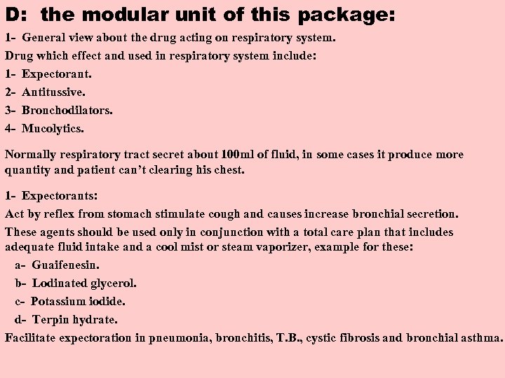 D: the modular unit of this package: 1 - General view about the drug