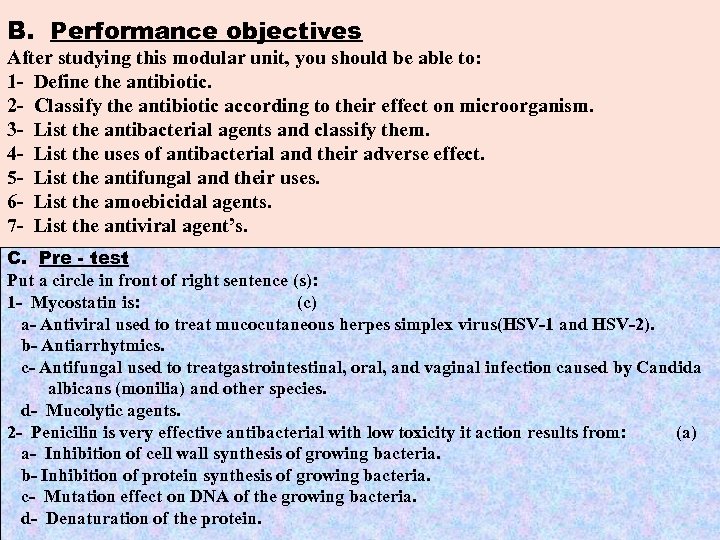 B. Performance objectives After studying this modular unit, you should be able to: 1