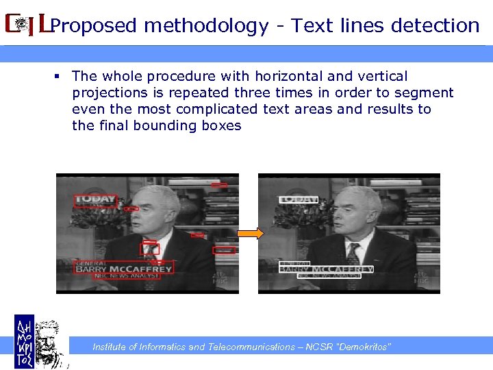 Proposed methodology - Text lines detection § The whole procedure with horizontal and vertical