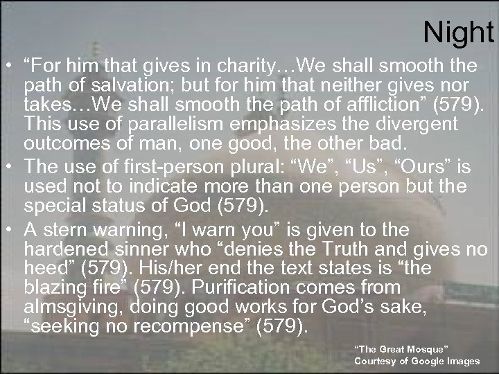 Night • “For him that gives in charity…We shall smooth the path of salvation;