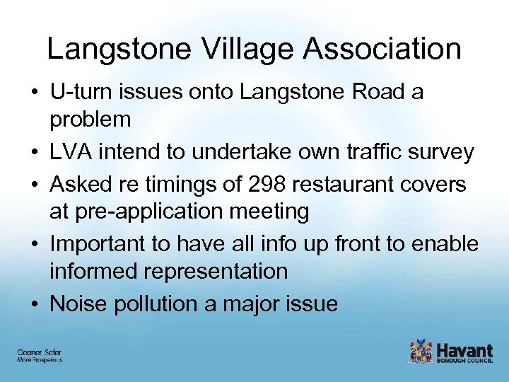 Langstone Village Association • U-turn issues onto Langstone Road a problem • LVA intend