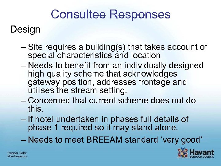 Consultee Responses Design – Site requires a building(s) that takes account of special characteristics