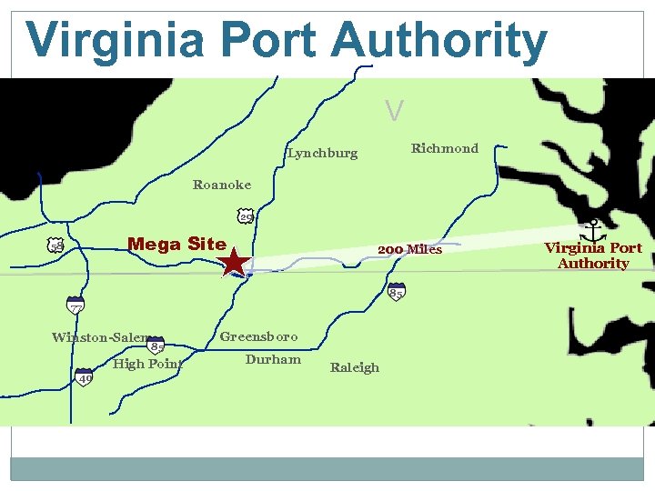 Virginia Port Authority V Richmond Lynchburg Roanoke 29 Mega Site 58 200 Miles 85
