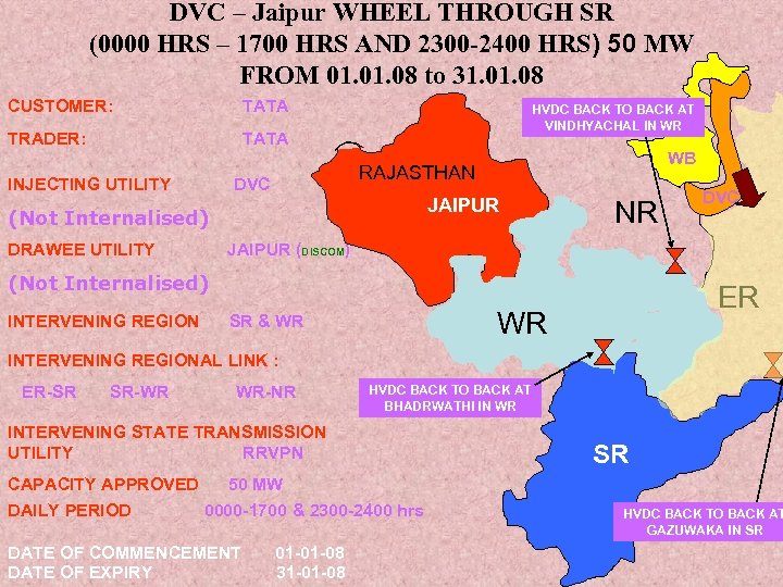 DVC – Jaipur WHEEL THROUGH SR (0000 HRS – 1700 HRS AND 2300 -2400