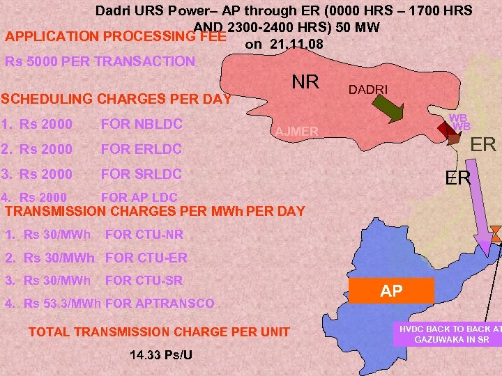 Dadri URS Power– AP through ER (0000 HRS – 1700 HRS AND 2300 -2400
