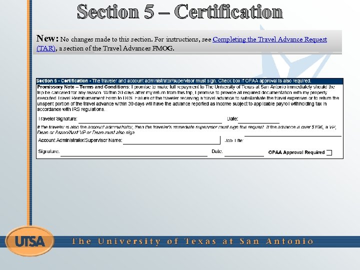 Section 5 – Certification New: No changes made to this section. For instructions, see