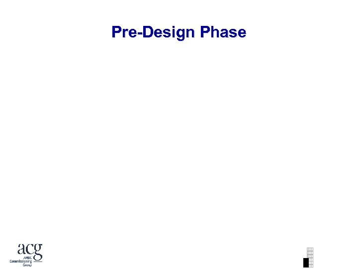 Pre-Design Phase 