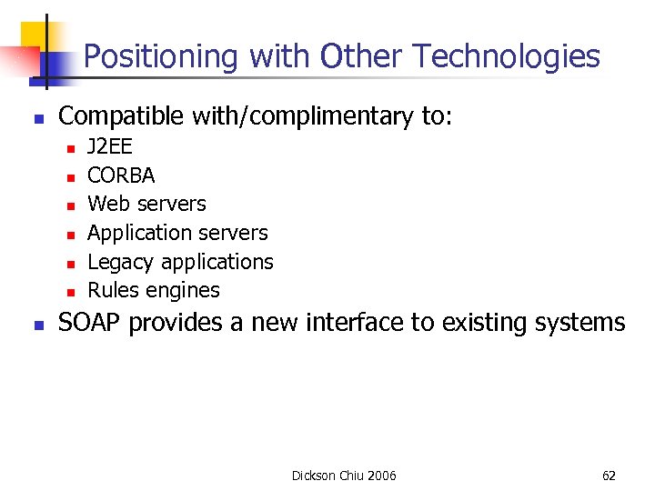 Positioning with Other Technologies n Compatible with/complimentary to: n n n n J 2