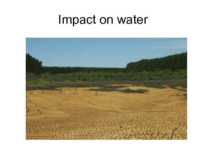 Impact on water 