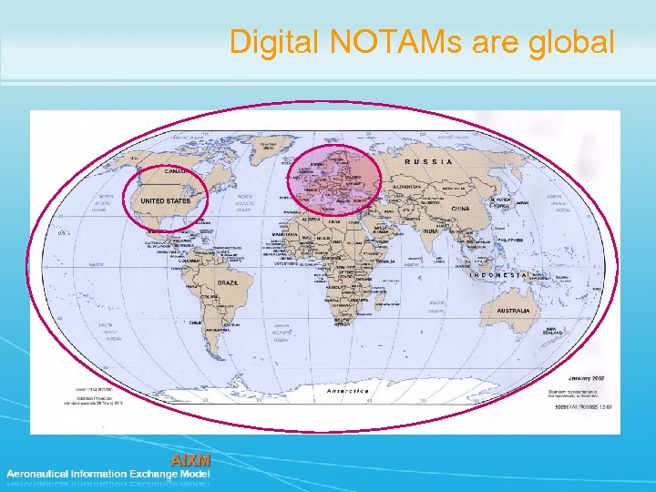 Digital NOTAMs are global 