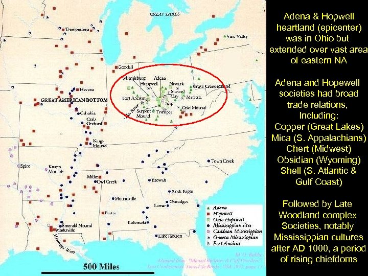 Adena & Hopwell heartland (epicenter) was in Ohio but extended over vast area of