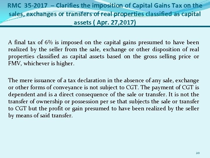RMC 35 -2017 – Clarifies the imposition of Capital Gains Tax on the sales,