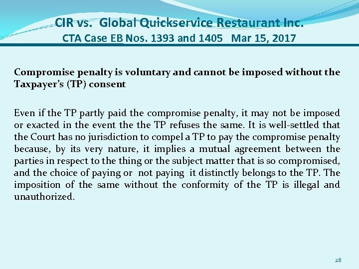 CIR vs. Global Quickservice Restaurant Inc. CTA Case EB Nos. 1393 and 1405 Mar