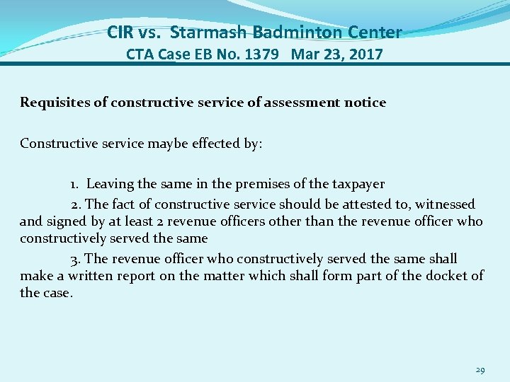 CIR vs. Starmash Badminton Center CTA Case EB No. 1379 Mar 23, 2017 Requisites