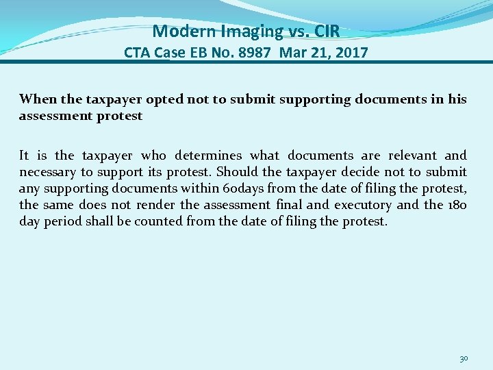 Modern Imaging vs. CIR CTA Case EB No. 8987 Mar 21, 2017 When the