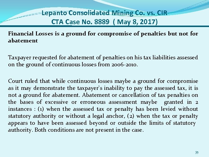 Lepanto Consolidated Mining Co. vs. CIR CTA Case No. 8889 ( May 8, 2017)