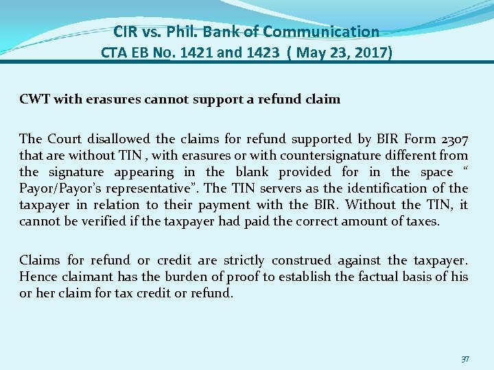 CIR vs. Phil. Bank of Communication CTA EB No. 1421 and 1423 ( May