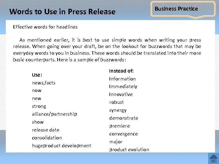 Words to Use in Press Release Business Practice Effective words for headlines As mentioned