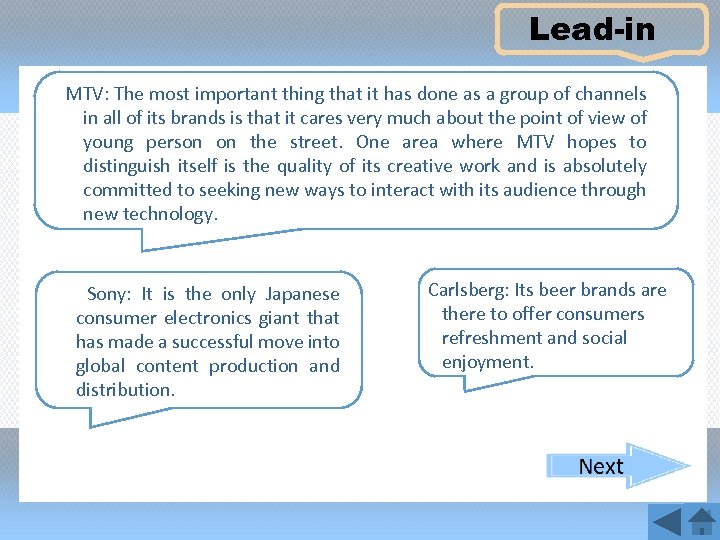 Lead-in MTV: The most important thing that it has done as a group of