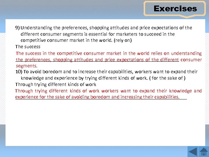 Exercises 9) Understanding the preferences, shopping attitudes and price expectations of the different consumer