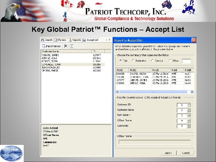 Key Global Patriot™ Functions – Accept List 