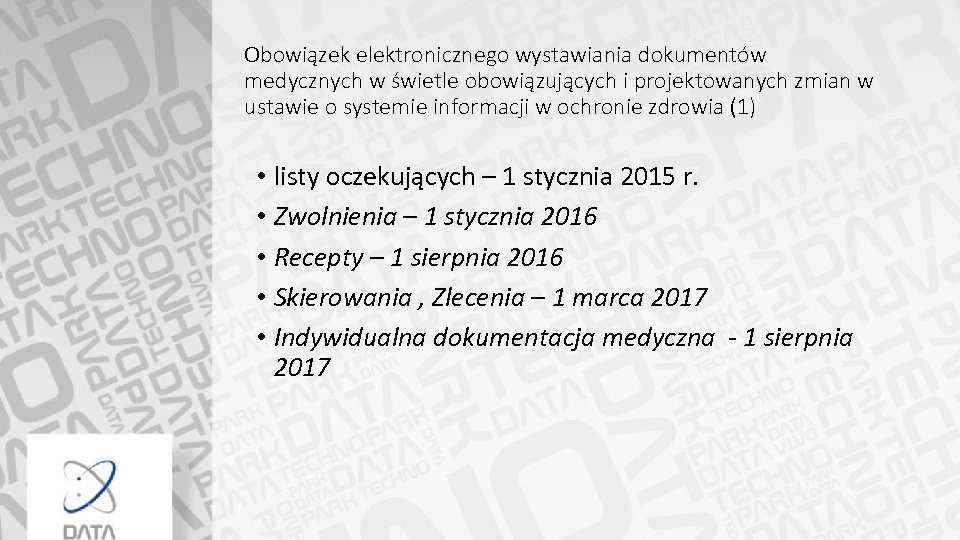 Obowiązek elektronicznego wystawiania dokumentów medycznych w świetle obowiązujących i projektowanych zmian w ustawie o