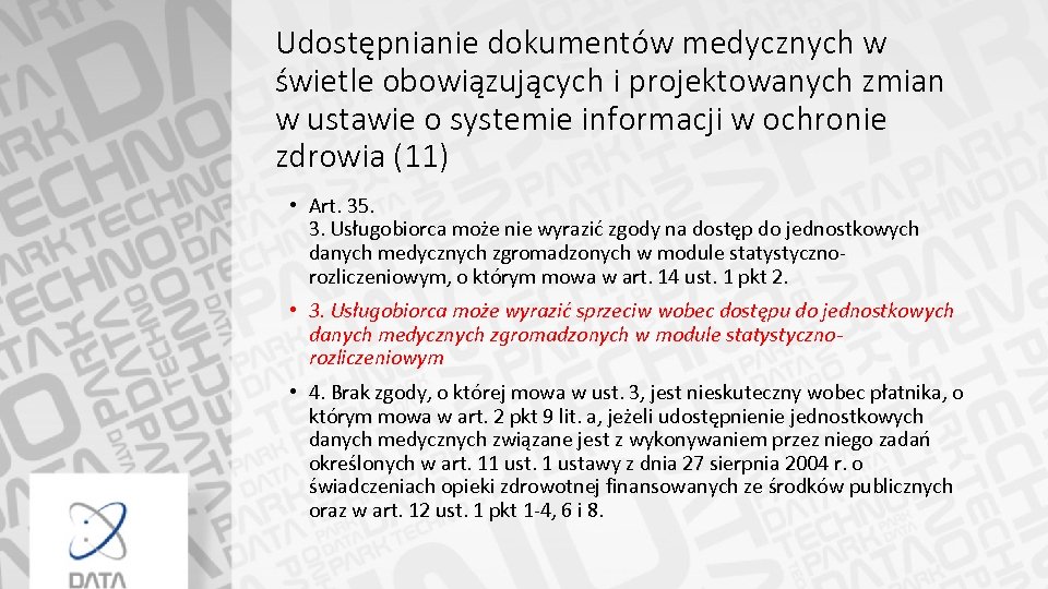 Udostępnianie dokumentów medycznych w świetle obowiązujących i projektowanych zmian w ustawie o systemie informacji