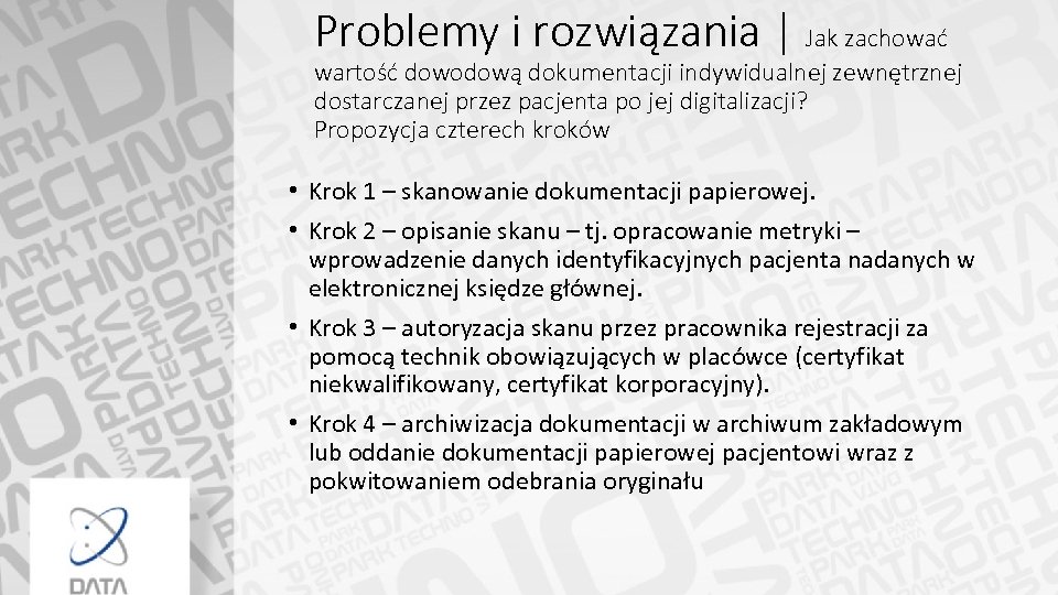 Problemy i rozwiązania | Jak zachować wartość dowodową dokumentacji indywidualnej zewnętrznej dostarczanej przez pacjenta