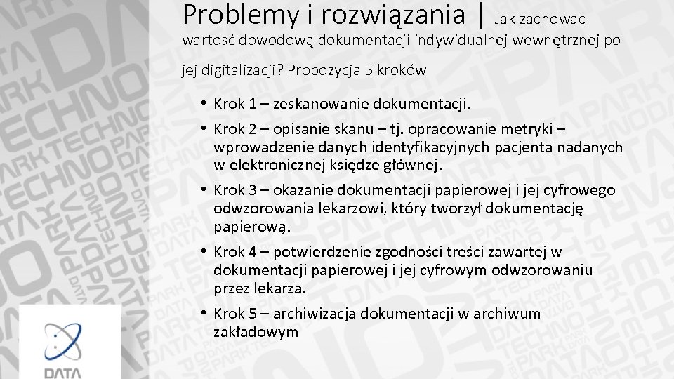 Problemy i rozwiązania | Jak zachować wartość dowodową dokumentacji indywidualnej wewnętrznej po jej digitalizacji?