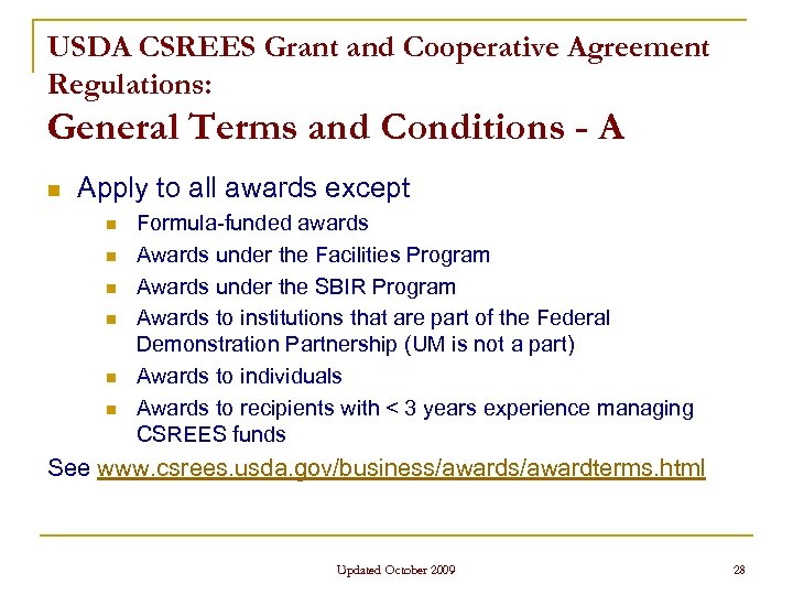 USDA CSREES Grant and Cooperative Agreement Regulations: General Terms and Conditions - A n