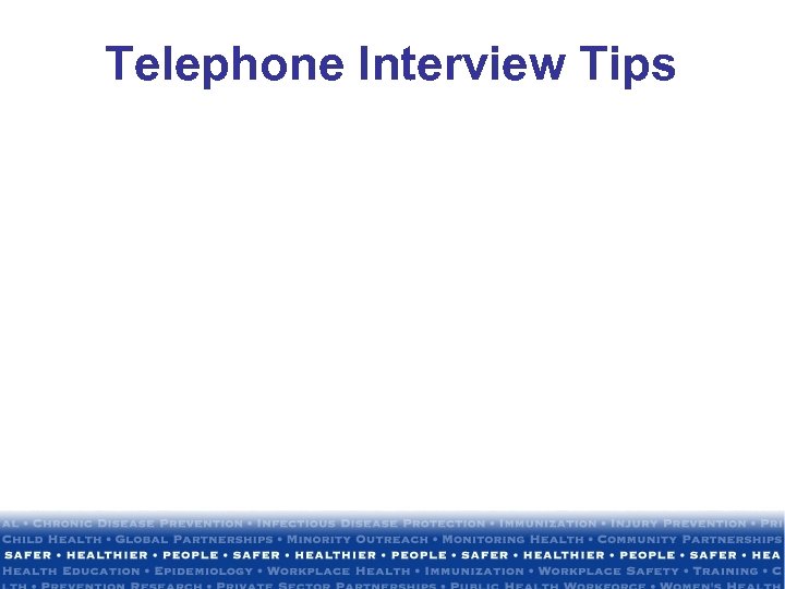 Telephone Interview Tips 