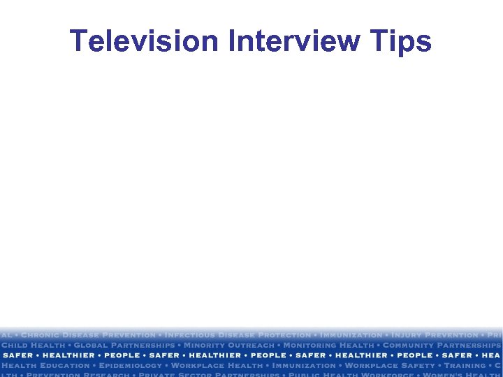 Television Interview Tips 