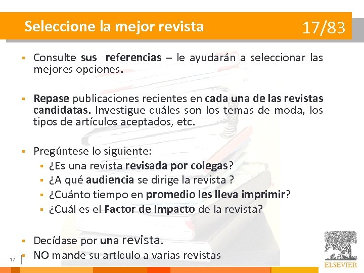 Seleccione la mejor revista 17/83 § Consulte sus referencias – le ayudarán a seleccionar