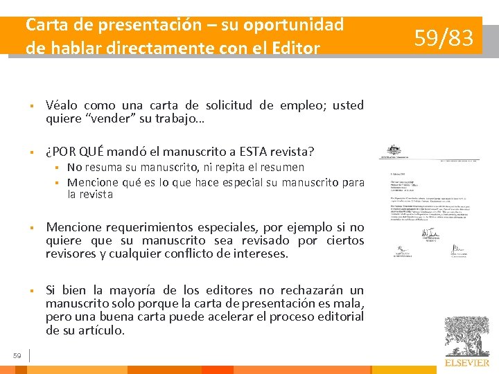 Carta de presentación – su oportunidad de hablar directamente con el Editor § Véalo