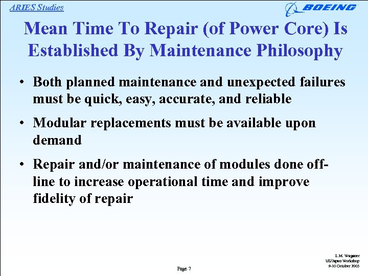 ARIES Studies Mean Time To Repair (of Power Core) Is Established By Maintenance Philosophy