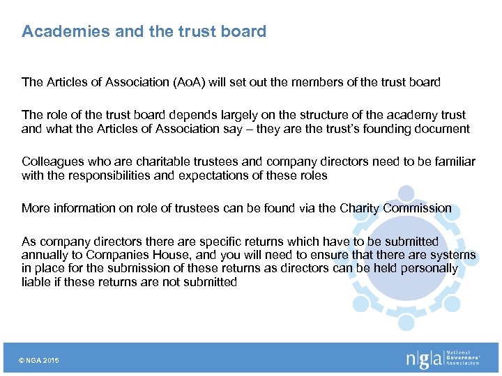 Academies and the trust board The Articles of Association (Ao. A) will set out