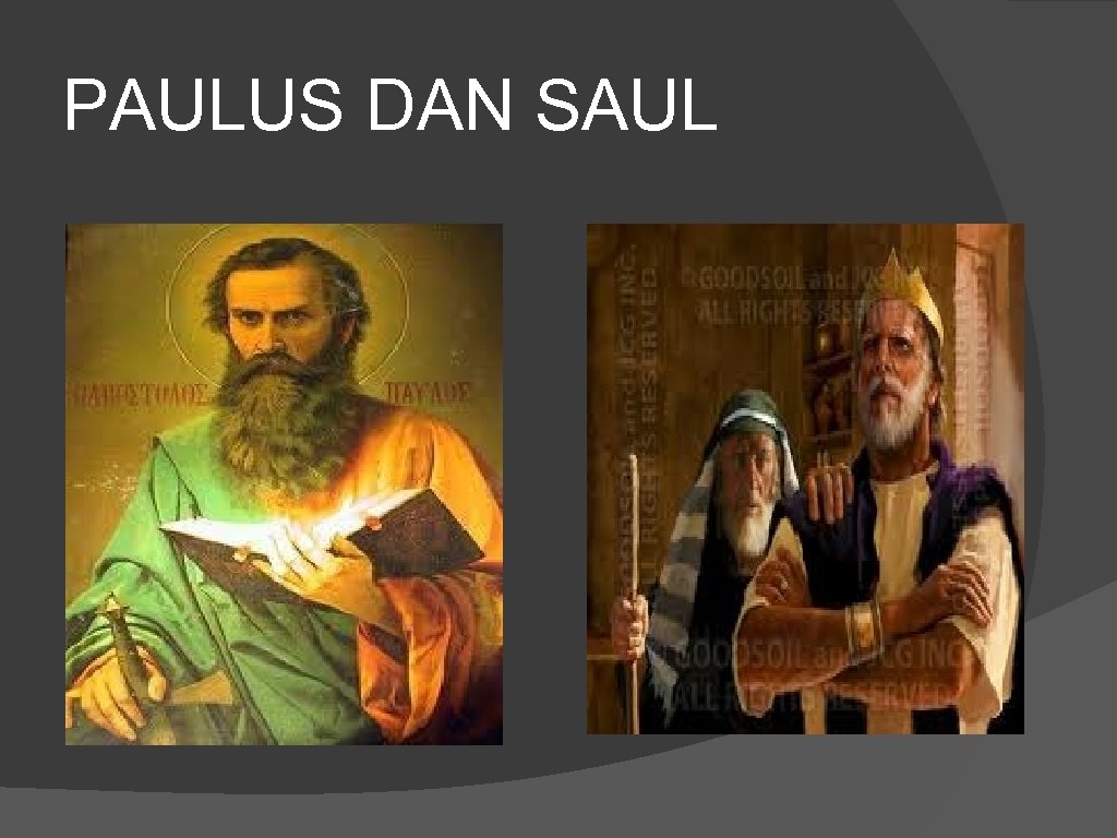 PAULUS DAN SAUL 