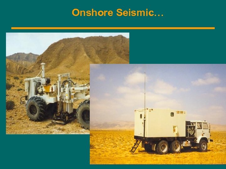 Onshore Seismic… 