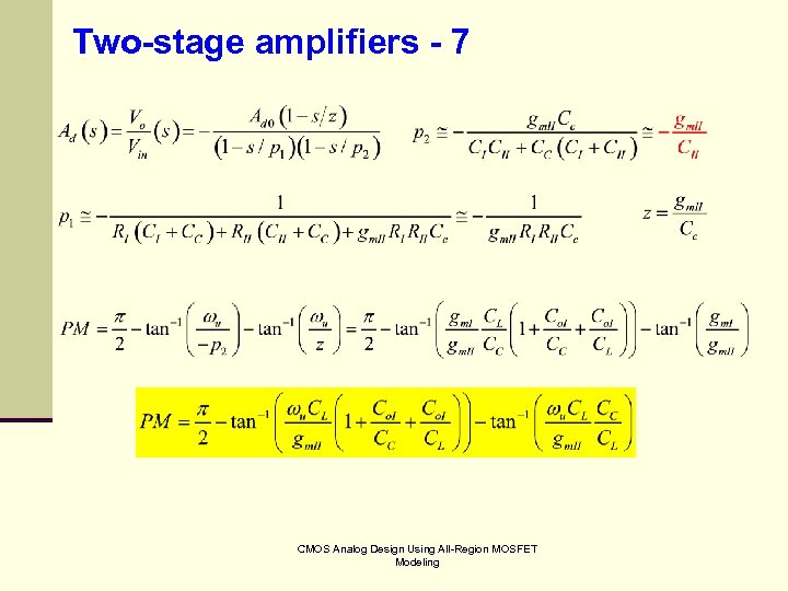 Two-stage amplifiers - 7 CMOS Analog Design Using All-Region MOSFET Modeling 