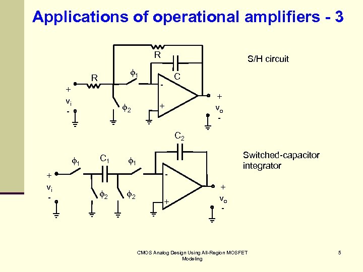 Applications of operational amplifiers - 3 R S/H circuit 1 R C - +