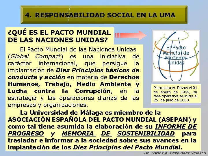 4. RESPONSABILIDAD SOCIAL EN LA UMA ¿QUÉ ES EL PACTO MUNDIAL DE LAS NACIONES