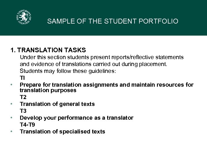 SAMPLE OF THE STUDENT PORTFOLIO 1. TRANSLATION TASKS • • Under this section students