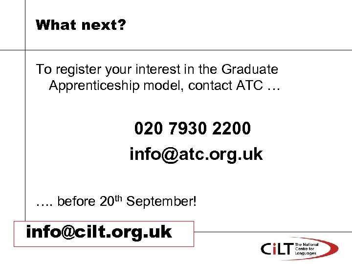 What next? To register your interest in the Graduate Apprenticeship model, contact ATC …