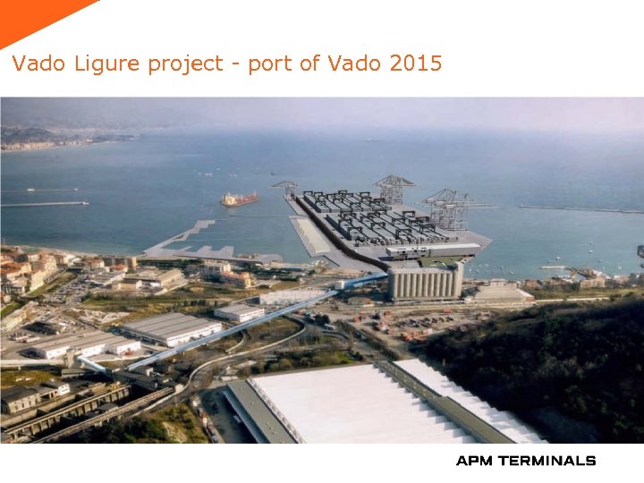 Vado Ligure project - port of Vado 2015 