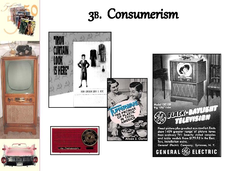 3 B. Consumerism 