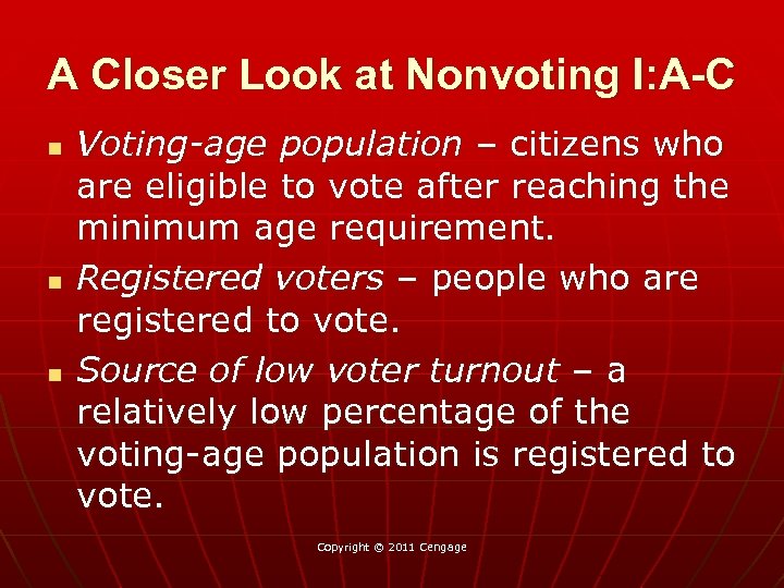 A Closer Look at Nonvoting I: A-C n n n Voting-age population – citizens