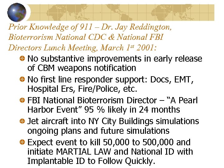 Prior Knowledge of 911 – Dr. Jay Reddington, Bioterrorism National CDC & National FBI