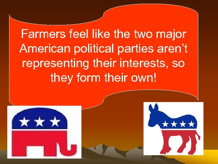 Farmers feel like the two major American political parties aren’t representing their interests, so