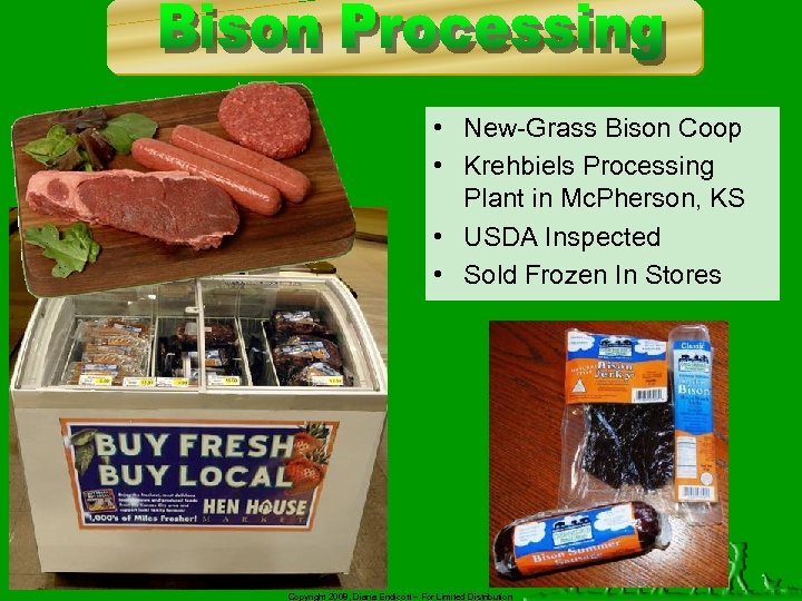  • New-Grass Bison Coop • Krehbiels Processing Plant in Mc. Pherson, KS •
